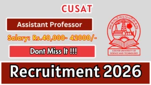 CUSAT Assistant Professor Recruitment 2026