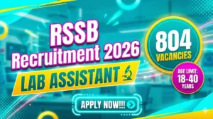 RSSB Lab Assistant Recruitment 2026 Out – Apply Online 804 Posts