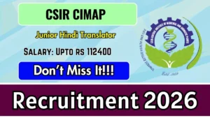 CSIR CIMAP Junior Hindi Translator Recruitment 2026