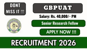 GBPUAT Senior Research Fellow Recruitment 2026