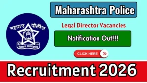 Maharashtra Police Legal Director Recruitment 2026