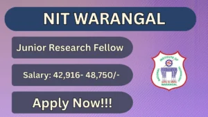 NIT Warangal Junior Research Fellow Recruitment 2026