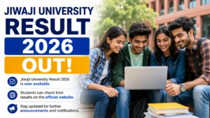 Jiwaji University Result 2026 Out