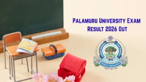 Palamuru University Exam Result 2026 Out