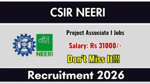 CSIR NEERI Project Associate-I Recruitment 2026