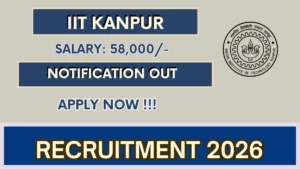 IIT Kanpur Research Associate Recruitment 2026
