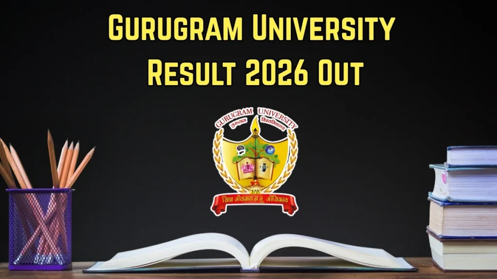 Gurugram University Result 2026 Out
