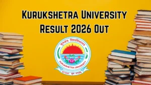 Kurukshetra University Result 2026 Out