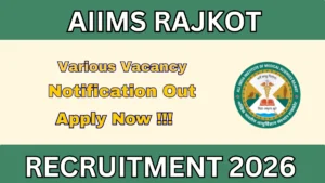 AIIMS Rajkot Faculty Recruitment 2026