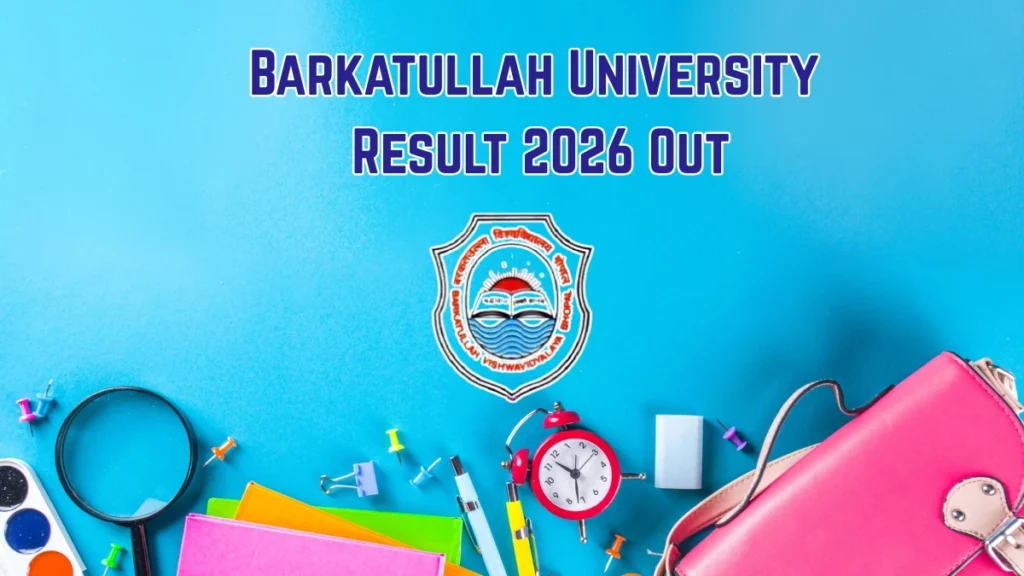 Barkatullah University Result 2026 Out