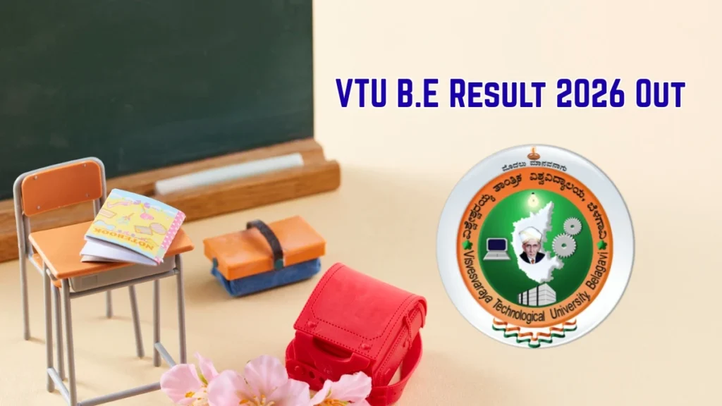 VTU B.E Result 2026 Out