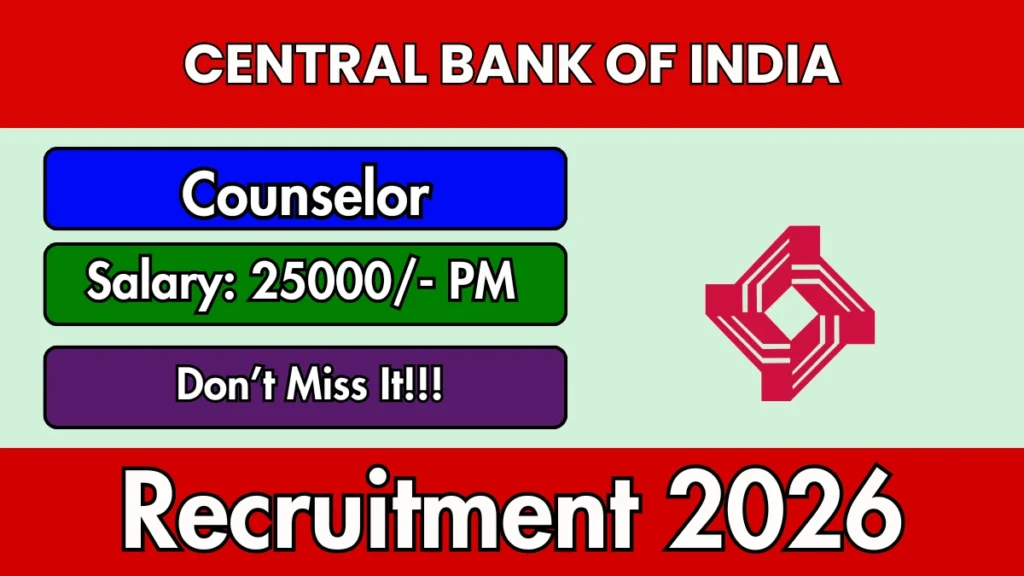 Central Bank of India Counselor Recruitment 2026