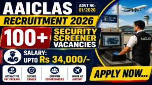 AAICLAS Security Screener Recruitment 2026 Notification Out