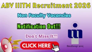ABV IIITM Recruitment 2026 – Apply Offline for Assistant Engineer & Junior Engineer Posts