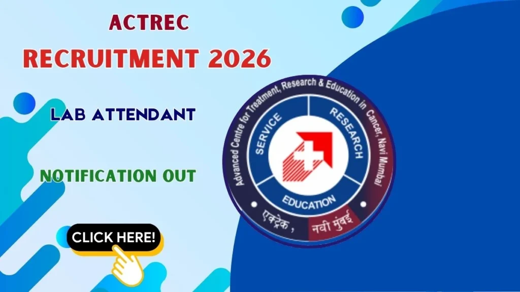 ACTREC Lab Attendant Recruitment 2026