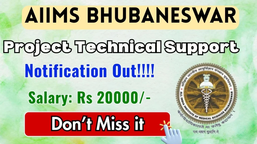 AIIMS Bhubaneswar Project Technical Support II Recruitment 2026