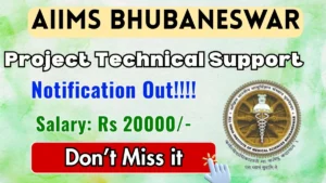 AIIMS Bhubaneswar Project Technical Support II Recruitment 2026