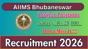 AIIMS Bhubaneswar Recruitment 2026 – Apply Online for Project Positions Posts