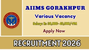 AIIMS Gorakhpur Recruitment 2026 – Apply Offline for 03 Technician, DEO, and More Posts