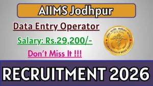 AIIMS Jodhpur Data Entry Operator Recruitment 2026