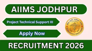AIIMS Jodhpur Project Technical Support, Field investigator Recruitment 2026