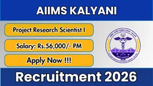 AIIMS Kalyani Project Research Scientist-I Recruitment 2026
