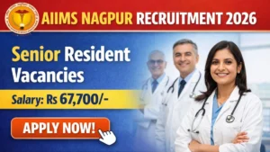 AIIMS Nagpur Senior Resident Recruitment 2026