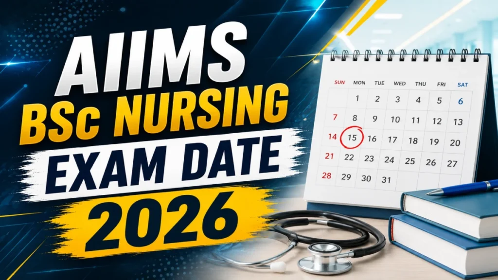 AIIMS New Delhi BSc Nursing Date Sheet 2025 Out aiimsexams.ac.in Check Date Sheet Here