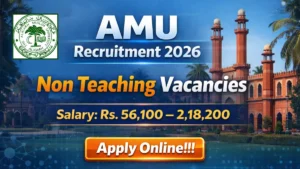 AMU Non Teaching Recruitment 2026