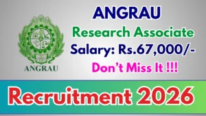 ANGRAU Research Associate Recruitment 2026