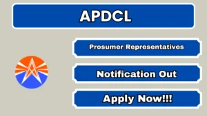 APDCL Prosumer Representatives Recruitment 2026