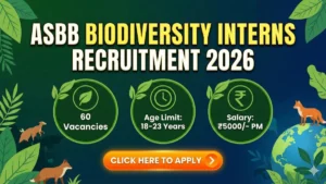 ASBB Biodiversity Interns Recruitment 2026 Out – Apply Offline 60 Posts