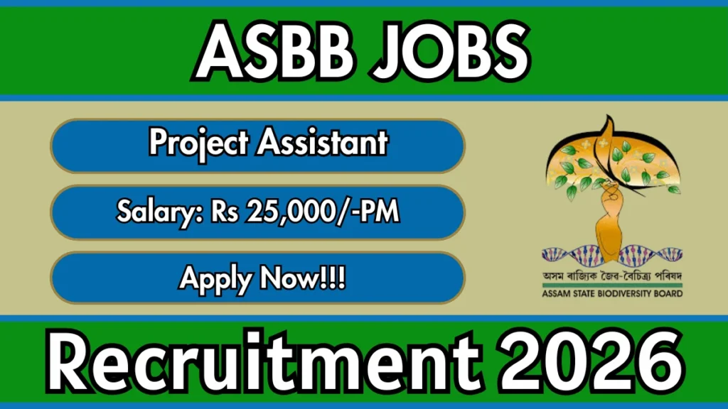 ASBB Project Assistant Recruitment 2026