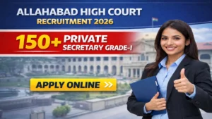 Allahabad High Court Private Secretary Grade-I Recruitment 2026 Out – Apply Online 195 Posts