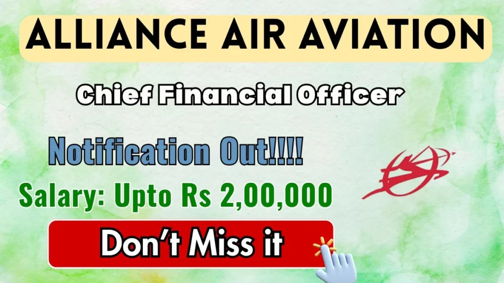 Alliance Air Aviation Chief Financial Officer Recruitment 2026