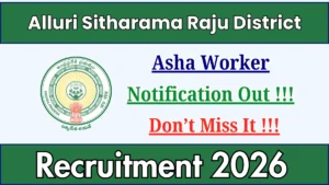 Alluri Sitharama Raju District Asha Worker Recruitment 2026