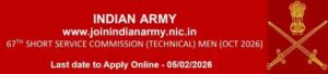 Army 67 Technical SSC Officer Men Women October-2026 course entry
