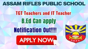 Assam Rifles Public School Recruitment 2026