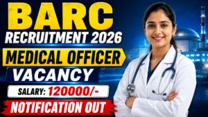 BARC Medical Officer Recruitment 2026