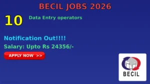 BECIL Data Entry Operators Recruitment 2026