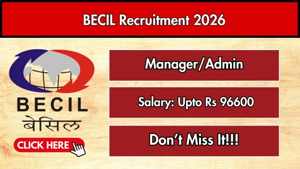BECIL Manager/Admin Recruitment 2026 – Apply Online