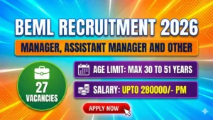 BEML Recruitment 2026 Out – Apply Online 27 Manager, Assistant Manager and Other Posts