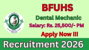 BFUHS Dental Mechanic Recruitment 2026 – Apply Online
