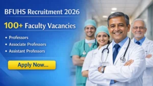 BFUHS Faculty Recruitment 2026 – Apply Online for 159 Posts