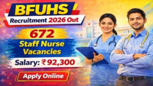 BFUHS Staff Nurse Recruitment 2026 Out – Apply Online 672 Posts
