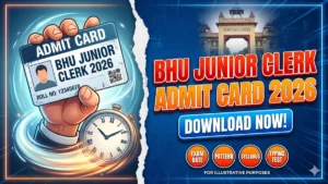 BHU Junior Clerk Admit Card 2026 (Out)