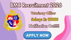 BMC Veterinary Officer Recruitment 2026