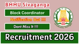BMMU Sivaganga Block Coordinator Recruitment 2026
