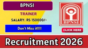 BPNSI Trainer Recruitment 2026 – Apply Offline