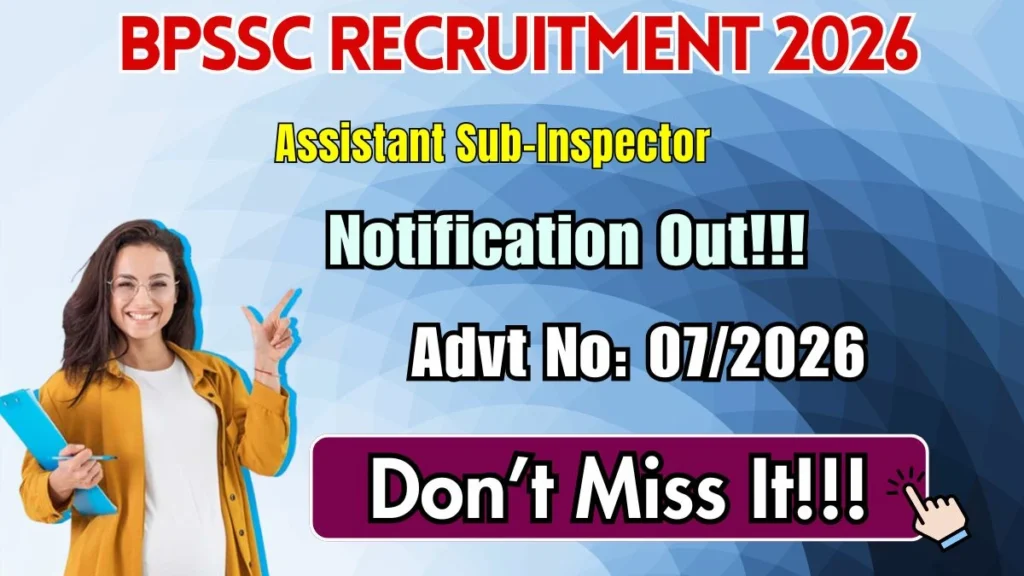 BPSSC Assistant Sub-Inspector Recruitment 2026